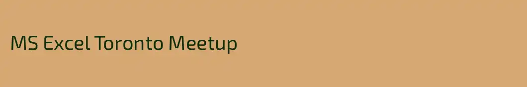 MS Excel Toronto Meetup